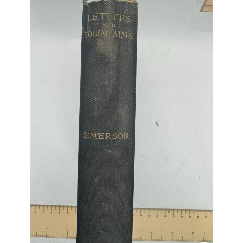 Ralph Waldo Emerson LETTERS AND SOCIAL AIMS  Riverside Edition 1888